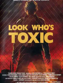 постер Взгляните, кто токсичен